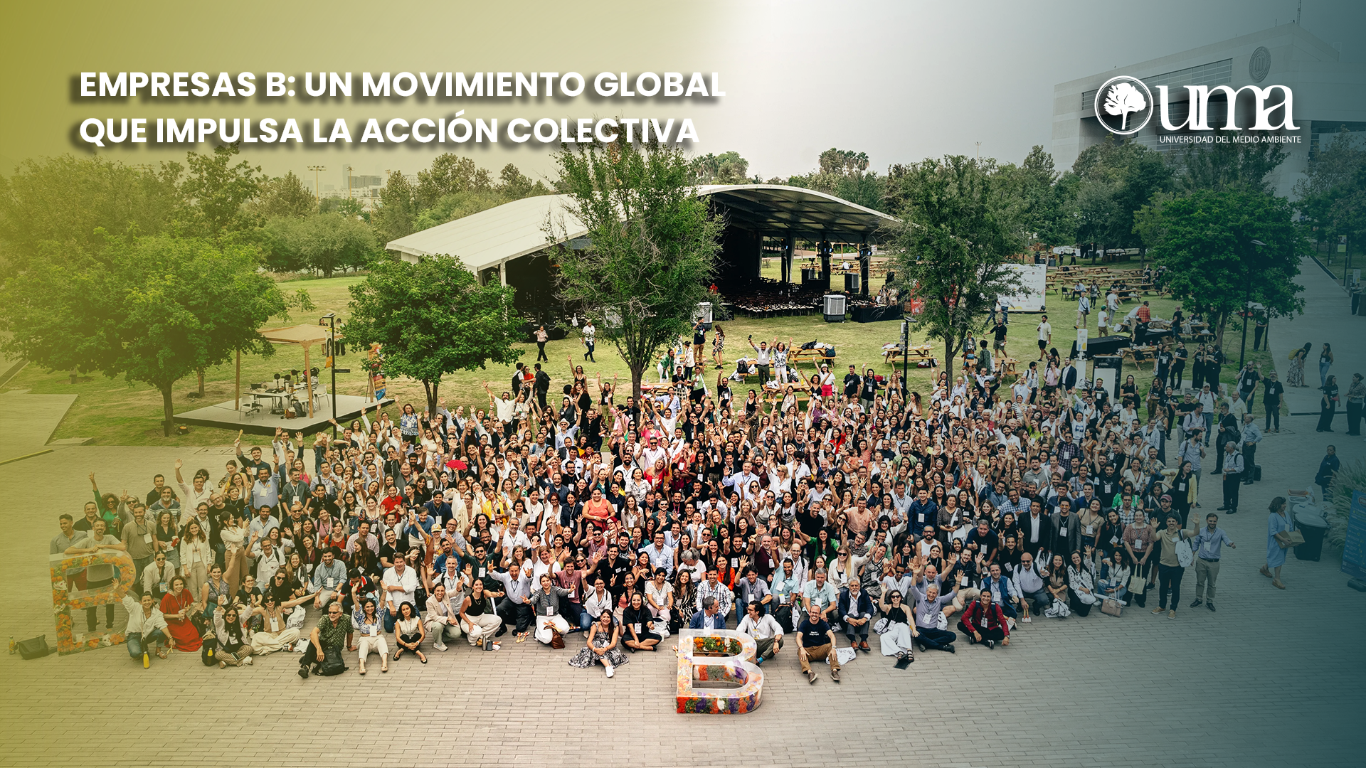 Empresas B: un Movimiento Global que Impulsa la Acción Colectiva