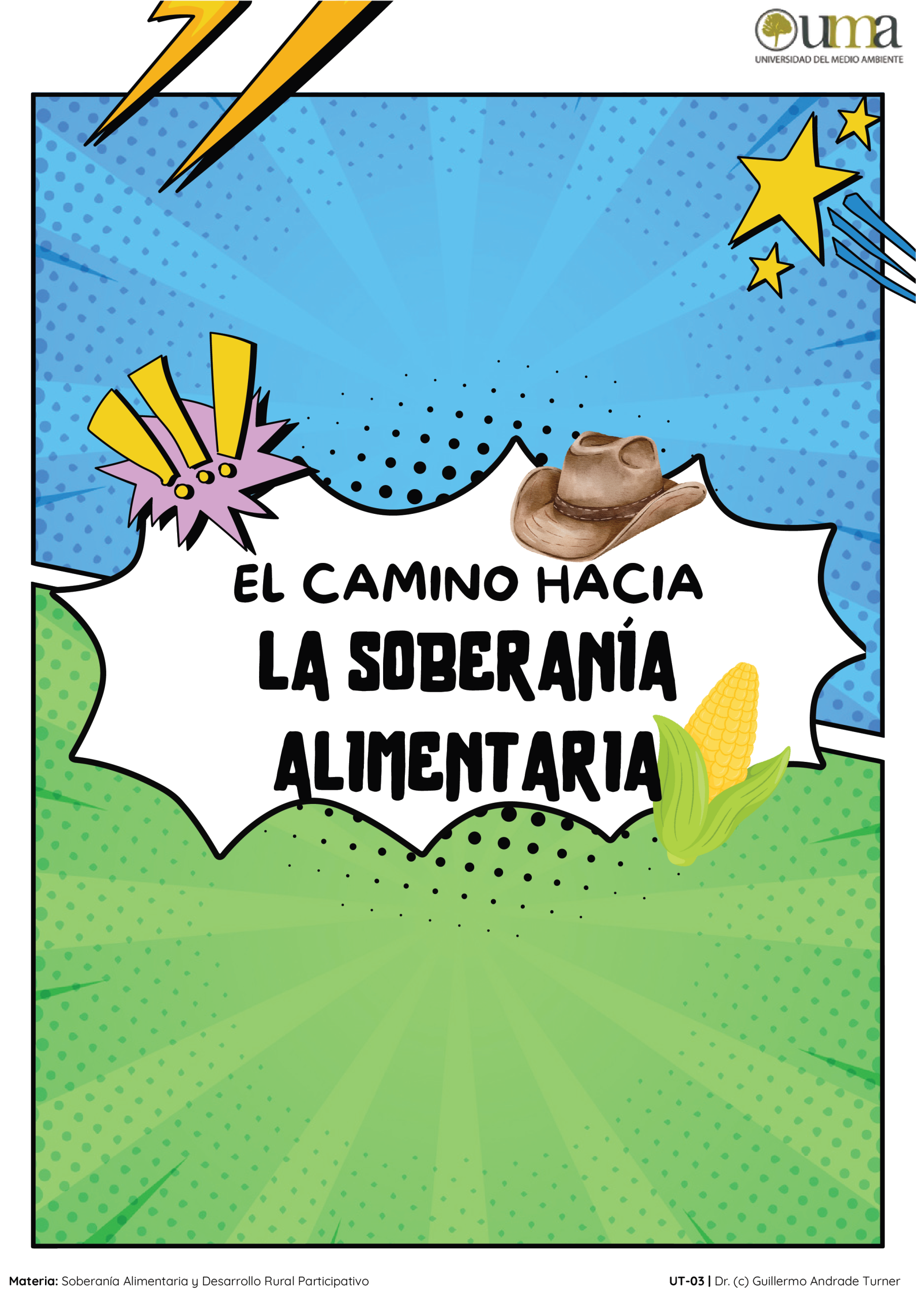 El Camino hacia la Soberanía alimentaria